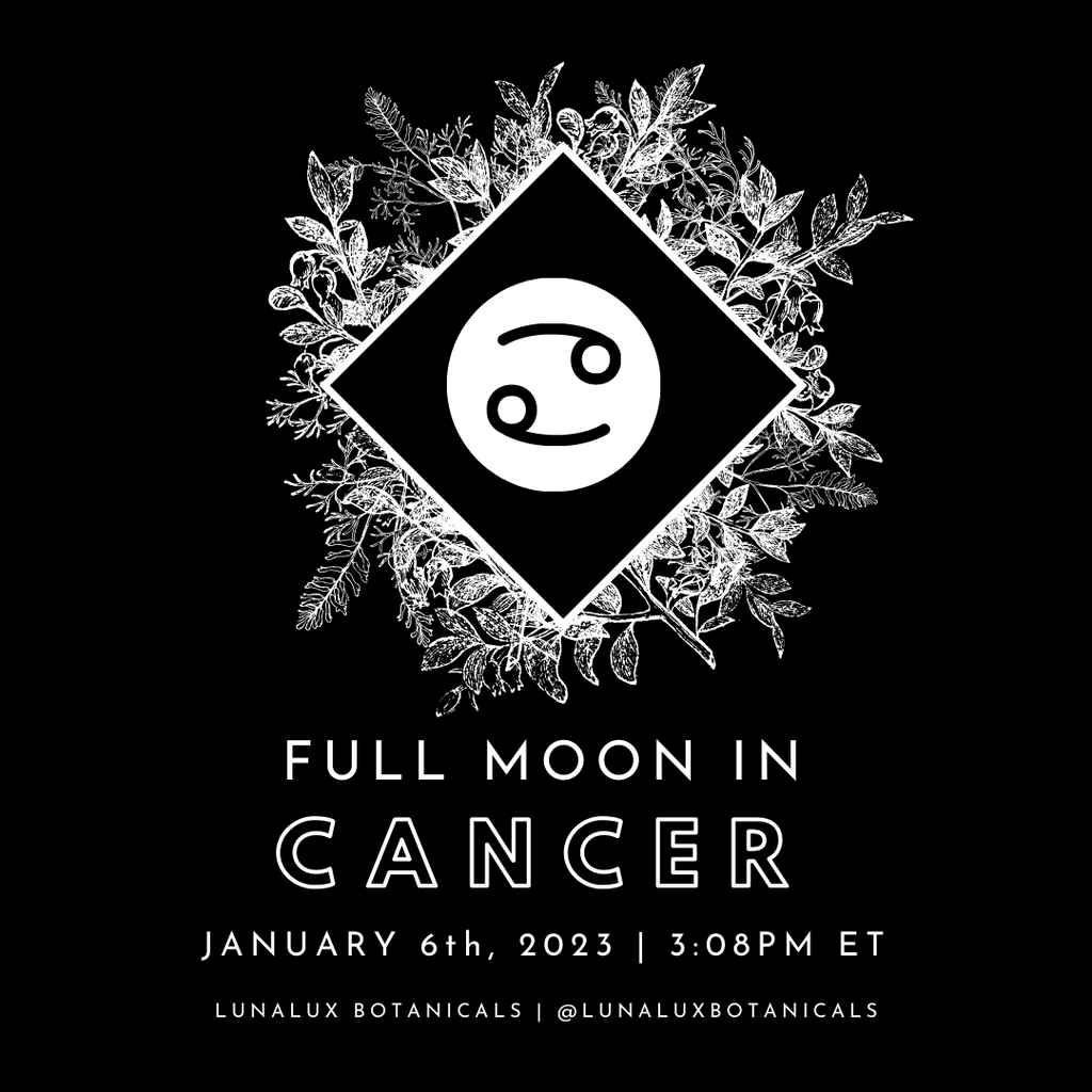 FULL MOON IN CANCER | JAN 6th, 2023